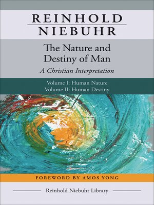 cover image of The Nature and Destiny of Man